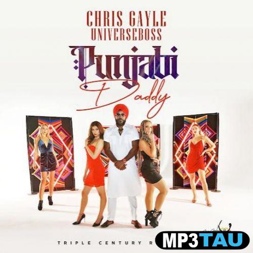 download Punjabi-Daddy Chris Gayle (Universeboss) mp3